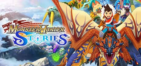怪物猎人物语 Monster Hunter Stories 全DLC封面